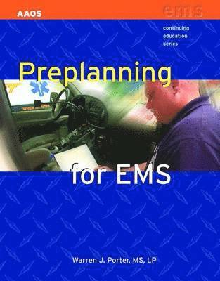 Preplanning For EMS 1