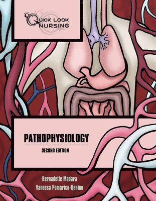 Quick Look Nursing: Pathophysiology 1