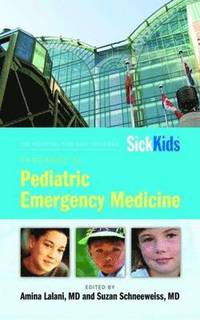 bokomslag The Hospital for Sick Children Handbook of Pediatric Emergency Medicine