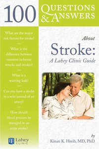 bokomslag 100 Questions & Answers About Stroke: a Lahey Clinic Guide