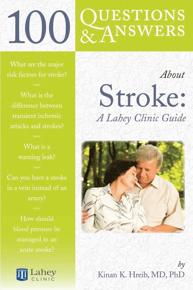 Kinan K Hreib, Kinan K. Hreib - 100 Questions & Answers About Stroke: a Lahey Clinic Guide, Häftad