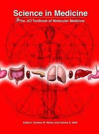 bokomslag Science In Medicine: The JCI Textbook Of Molecular Medicine