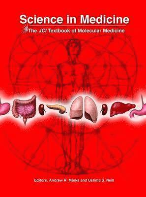 Science In Medicine: The JCI Textbook Of Molecular Medicine 1