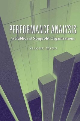 Performance Analysis For Public And Nonprofit Organizations 1