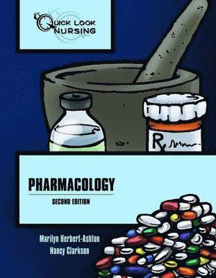 bokomslag Quick Look Nursing: Pharmacology