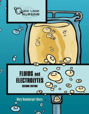 bokomslag Quick Look Nursing: Fluids And Electrolytes