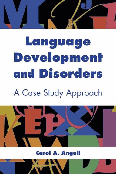 bokomslag Language Development And Disorders: A Case Study Approach