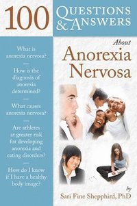 bokomslag 100 Questions  &  Answers About Anorexia Nervosa
