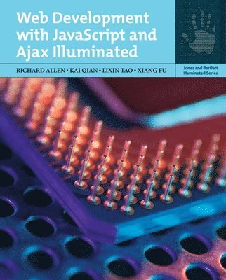 bokomslag Web Development W/JavaScript & Ajax Illuminated