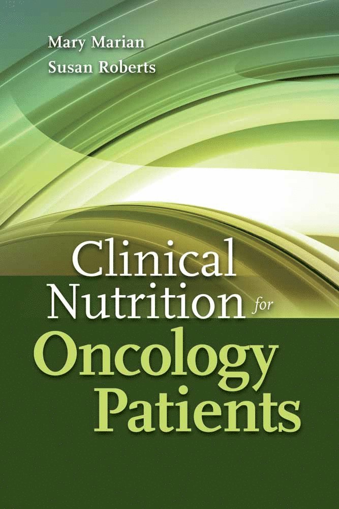 Clinical Nutrition for Oncology Patients 1
