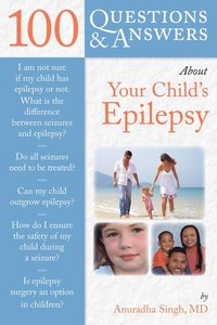 bokomslag 100 Questions & Answers About Your Child's Epilepsy