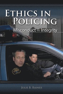 bokomslag Ethics In Policing: Misconduct And Integrity