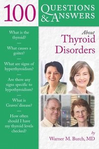 bokomslag 100 Questions & Answers About Thyroid Disorders