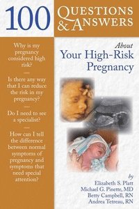 bokomslag 100 Questions  &  Answers About Your High-Risk Pregnancy