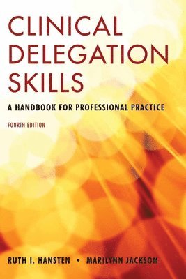 bokomslag Clinical Delegation Skills: A Handbook For Professional Practice
