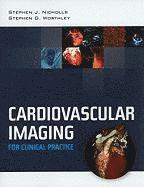 bokomslag Cardiovascular Imaging For Clinical Practice