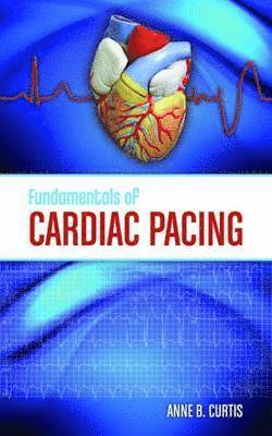 bokomslag Fundamentals of Cardiac Pacing