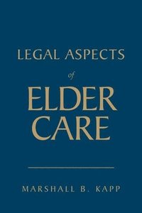 bokomslag Legal Aspects of Elder Care