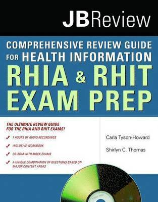 The Comprehensive Review Guide for Health Information: RHIA & RHIT  Exam Prep 1