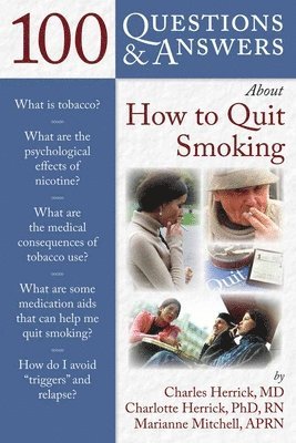 bokomslag 100 Questions & Answers About How to Quit Smoking