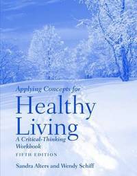 bokomslag Applying Concepts for Healthy Living: Student Study Guide