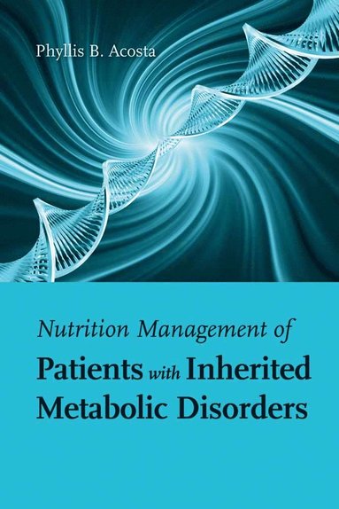 bokomslag Nutrition Management Of Patients With Inherited Metabolic Disorders