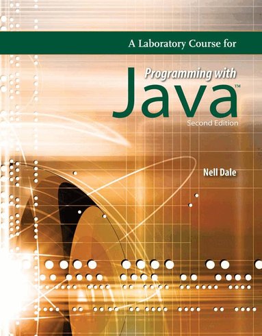 Nell Dale - Laboratory Course for Programming with Java, Häftad