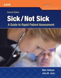 bokomslag Sick/Not Sick: A Guide To Rapid Patient Assessment