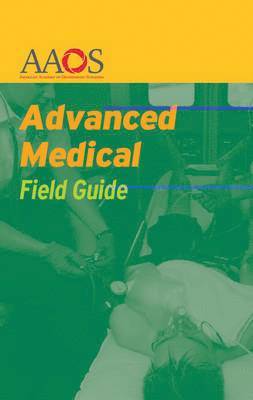Advanced Medical Field Guide