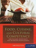 bokomslag Food, Cuisine, and Cultural Competency