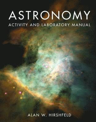 Astronomy Activity And Laboratory Manual 1