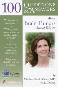 bokomslag 100 Questions  &  Answers About Brain Tumors