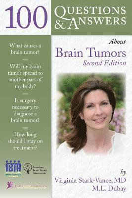 bokomslag 100 Questions  &  Answers About Brain Tumors