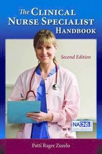 bokomslag The Clinical Nurse Specialist Handbook