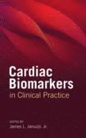 bokomslag Cardiac Biomarkers in Clinical Practice