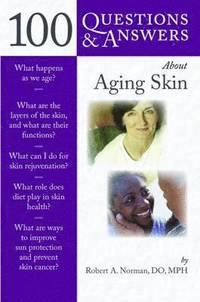 bokomslag 100 Questions  &  Answers About Aging Skin