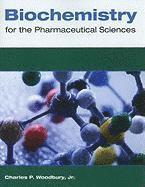 bokomslag Biochemistry for the Pharmaceutical Sciences