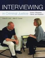bokomslag Interviewing in Criminal Justice