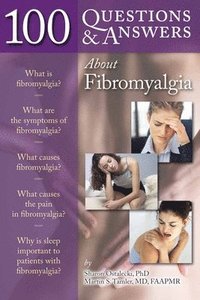 bokomslag 100 Questions  &  Answers About Fibromyalgia