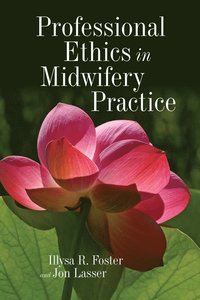 bokomslag Professional Ethics in Midwifery Practice