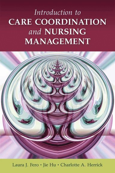 bokomslag Introduction to Care Coordination and Nursing Management