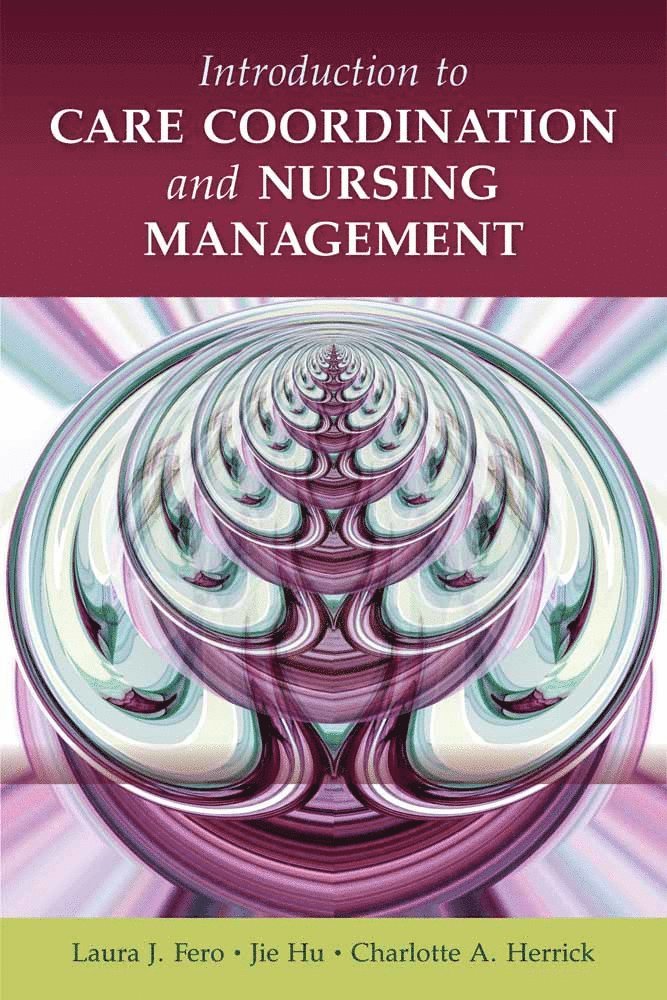 Introduction to Care Coordination and Nursing Management 1