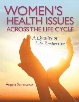 bokomslag Women's Health Issues Across The Life Cycle