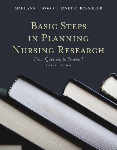 bokomslag Basic Steps in Planning Nursing Research: from Question to Proposal