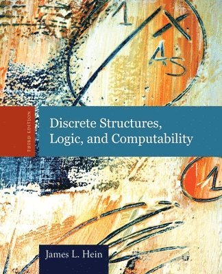 bokomslag Discrete Structures, Logic, and Computability 3rd Edition