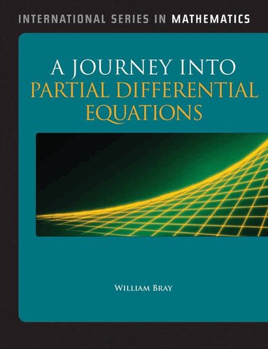 William O Bray - Journey Into Partial Differential Equations, Häftad