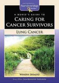 bokomslag A Nurse's Guide to Caring for Cancer Survivors: Lung Cancer