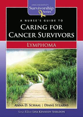 bokomslag A Nurse's Guide to Caring for Cancer Survivors: Lymphoma