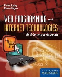 bokomslag Web Programming And Internet Techonologies: An E-Commerce Approach Book/CD Package