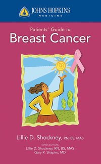 bokomslag Johns Hopkins Patients' Guide to Breast Cancer